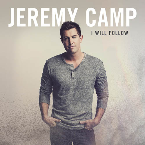 Jeremy Camp, Christ In Me, Piano, Vocal & Guitar (Right-Hand Melody)