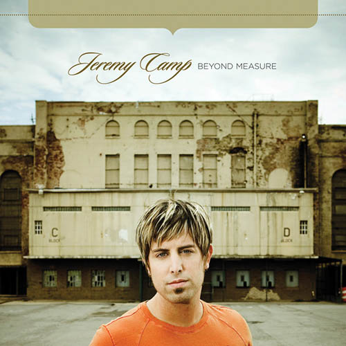 Jeremy Camp, I Am Nothing, Piano, Vocal & Guitar (Right-Hand Melody)