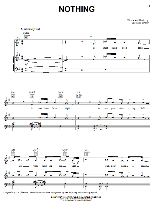 Jeremy Camp Nothing Sheet Music Notes & Chords for Piano, Vocal & Guitar (Right-Hand Melody) - Download or Print PDF Jeremy Camp Nothing Sheet Music Notes & Chords for Piano, Vocal & Guitar (Right-Hand Melody) - Download or Print PDF