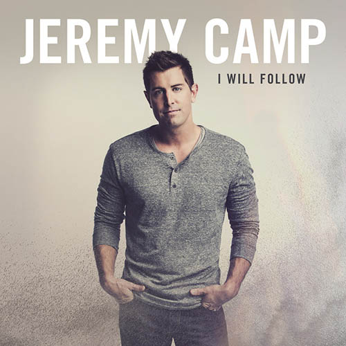 Jeremy Camp, Same Power, Piano, Vocal & Guitar (Right-Hand Melody)