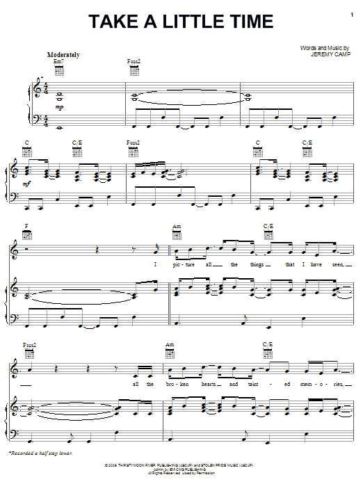 Jeremy Camp Take A Little Time Sheet Music Notes & Chords for Piano, Vocal & Guitar (Right-Hand Melody) - Download or Print PDF