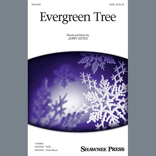 Jerry Estes, Evergreen Tree, 3-Part Mixed Choir