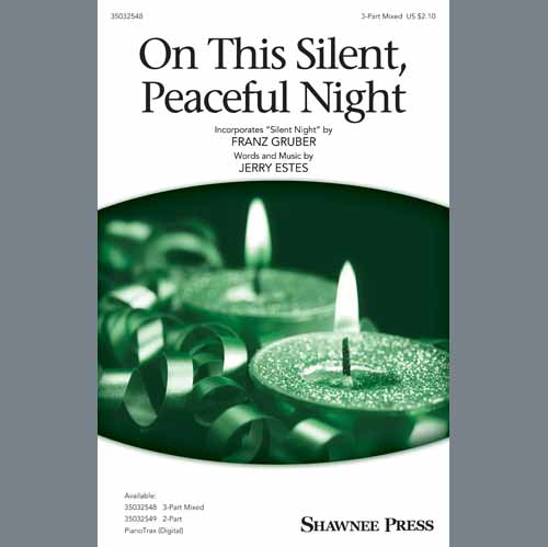 Jerry Estes, On This Silent, Peaceful Night, 3-Part Mixed Choir