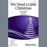 Download Jerry Herman We Need A Little Christmas (from Mame) (arr. Mark Hayes) sheet music and printable PDF music notes