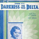 Download Jerry Levinson (When It's) Darkness On The Delta sheet music and printable PDF music notes