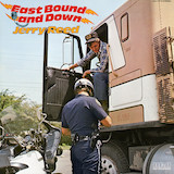Download Jerry Reed East Bound And Down (arr. Fred Sokolow) sheet music and printable PDF music notes