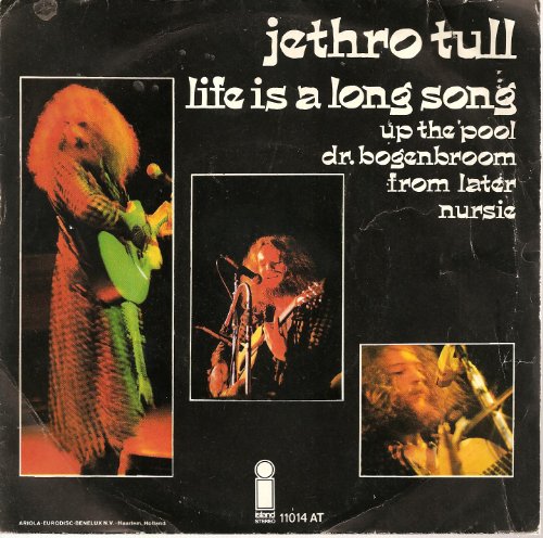 Jethro Tull, Life Is A Long Song, Lyrics & Chords