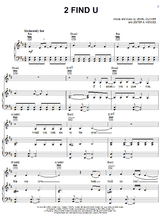 Jewel 2 Find U Sheet Music Notes & Chords for Piano, Vocal & Guitar (Right-Hand Melody) - Download or Print PDF Jewel 2 Find U Sheet Music Notes & Chords for Piano, Vocal & Guitar (Right-Hand Melody) - Download or Print PDF