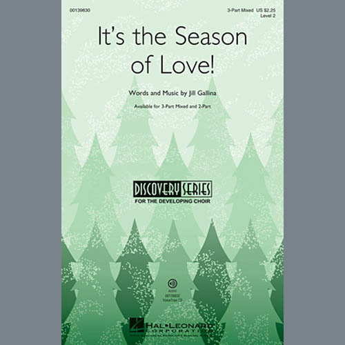 Jill Gallina, It's The Season Of Love!, 2-Part Choir