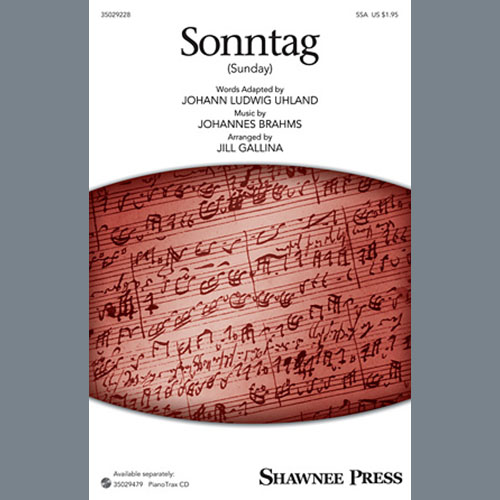 Johannes Brahms, Sonntag (arr. Jill Gallina), SSA