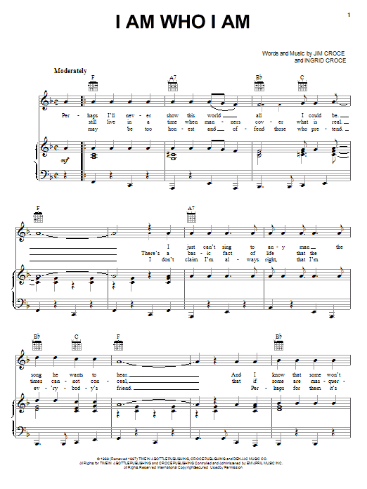 Jim Croce I Am Who I Am Sheet Music Notes & Chords for Piano, Vocal & Guitar (Right-Hand Melody) - Download or Print PDF Jim Croce I Am Who I Am Sheet Music Notes & Chords for Piano, Vocal & Guitar (Right-Hand Melody) - Download or Print PDF
