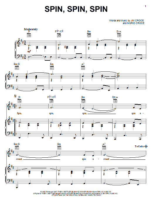 Jim Croce Spin, Spin, Spin Sheet Music Notes & Chords for Piano, Vocal & Guitar (Right-Hand Melody) - Download or Print PDF Jim Croce Spin, Spin, Spin Sheet Music Notes & Chords for Piano, Vocal & Guitar (Right-Hand Melody) - Download or Print PDF