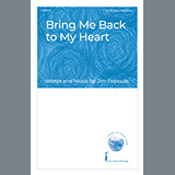 Download Jim Papoulis Bring Me Back To My Heart sheet music and printable PDF music notes