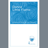 Download Jim Papoulis Dance Little Flame sheet music and printable PDF music notes