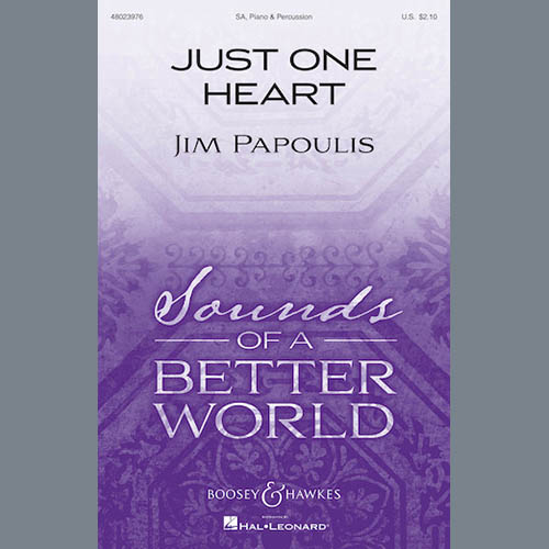 Jim Papoulis, Just One Heart, 2-Part Choir