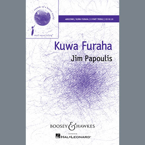 Jim Papoulis, Kuwa Furaha, 2-Part Choir