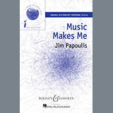 Download Jim Papoulis Music Makes Me sheet music and printable PDF music notes