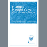 Download Jim Papoulis Niambie Hadithi Yako (Tell Me Your Story) sheet music and printable PDF music notes