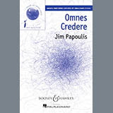 Download Jim Papoulis Omnes Credere sheet music and printable PDF music notes