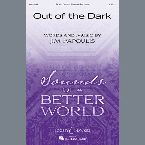 Jim Papoulis, Out Of The Dark, 2-Part Choir