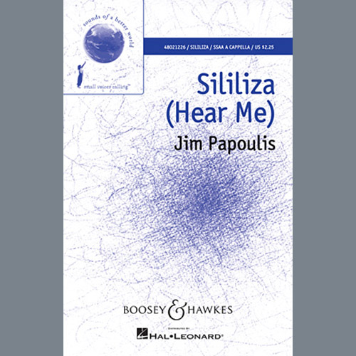 Jim Papoulis, Sililiza (Hear Me), SATB Choir