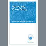 Download Jim Papoulis Write My Own Story sheet music and printable PDF music notes