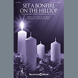 Download Jim Riggs Set A Bonfire On The Hilltop (An Advent Processional Of Light) (arr. Stewart Harris) sheet music and printable PDF music notes