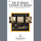 Download Joachim Neander He is Risen, Christ is Risen (arr. Sean Paul) sheet music and printable PDF music notes