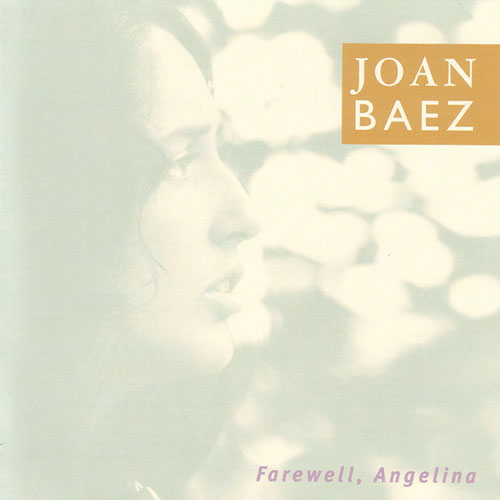 Joan Baez, Farewell, Angelina, Piano, Vocal & Guitar (Right-Hand Melody)