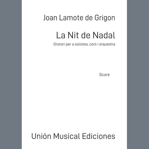 Joan Lamote de Grignon, La Nit de Nadal, Choir
