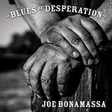 Download Joe Bonamassa You Left Me Nothin' But The Bill And The Blues sheet music and printable PDF music notes