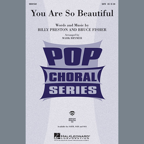 Joe Cocker, You Are So Beautiful (arr. Mark Brymer), SAB Choir