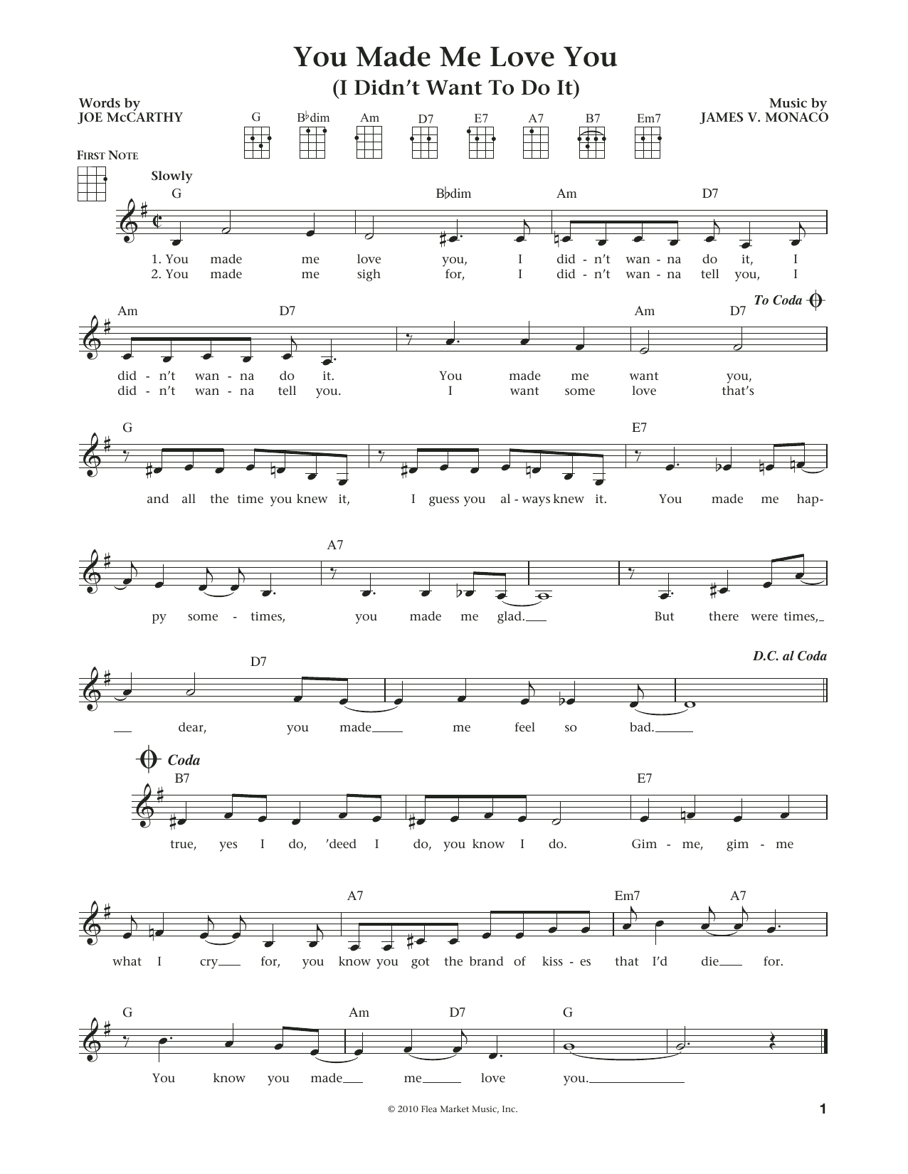 Joe McCarthy You Made Me Love You (I Didn't Want To Do It) (from The Daily Ukulele) (arr. Liz and Jim Beloff) Sheet Music Notes & Chords for Ukulele - Download or Print PDF Joe McCarthy You Made Me Love You (I Didn't Want To Do It) (from The Daily Ukulele) (arr. Liz and Jim Beloff) Sheet Music Notes & Chords for Ukulele - Download or Print PDF