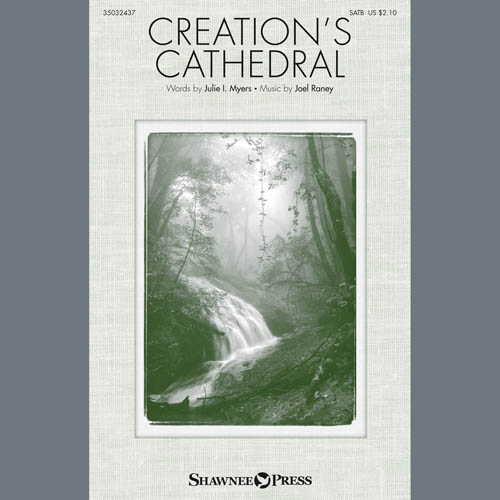 Joel Raney, Creation's Cathedral, SATB Choir