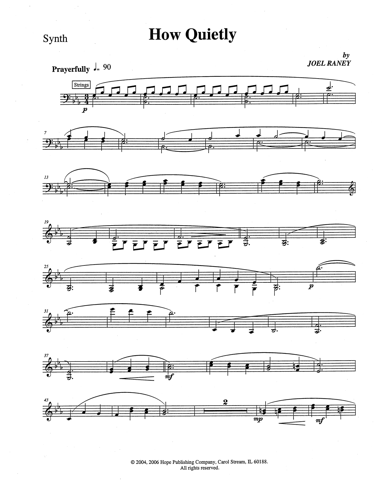 Joel Raney How Quietly - Synthesizer Sheet Music Notes & Chords for Choir Instrumental Pak - Download or Print PDF Joel Raney How Quietly - Synthesizer Sheet Music Notes & Chords for Choir Instrumental Pak - Download or Print PDF