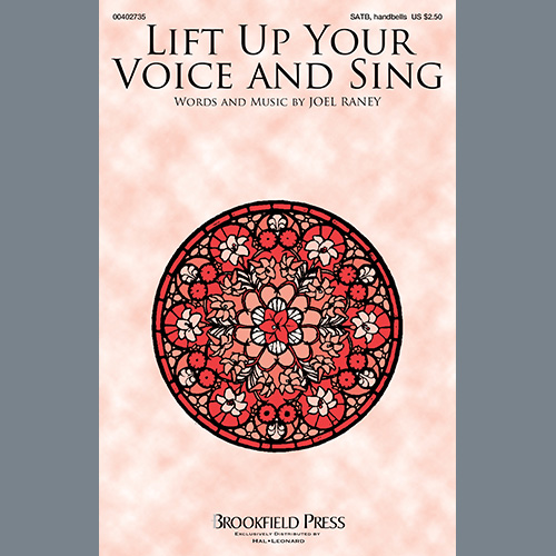 Joel Raney, Lift Up Your Voice And Sing, SATB Choir