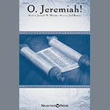 Download Joel Raney O, Jeremiah! sheet music and printable PDF music notes