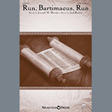 Download Joel Raney Run Bartimaeus, Run sheet music and printable PDF music notes