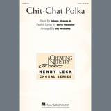 Download Johann Strauss Jr. Chit-Chat Polka (arr. Joy Hirokawa) sheet music and printable PDF music notes