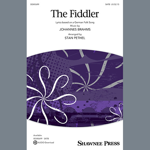 Johannes Brahms, The Fiddler (arr. Stan Pethel), SATB Choir