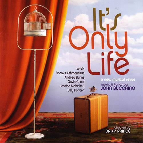 John Bucchino, It's Only Life, Piano & Vocal