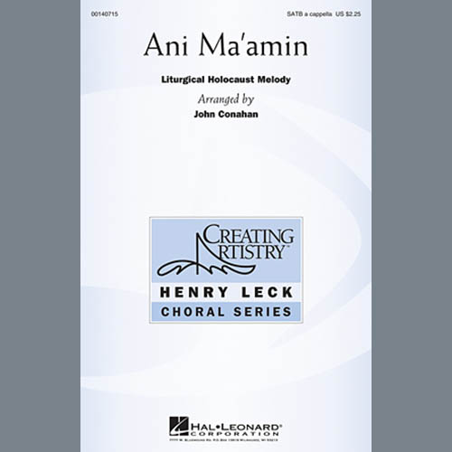 John Conahan, Ani Ma'amin, SATB