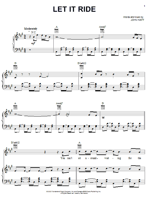 John Hiatt Let It Ride Sheet Music Notes & Chords for Piano, Vocal & Guitar (Right-Hand Melody) - Download or Print PDF