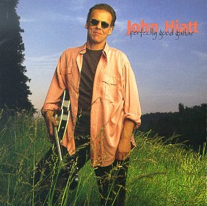 John Hiatt, Perfectly Good Guitar, Piano, Vocal & Guitar (Right-Hand Melody)