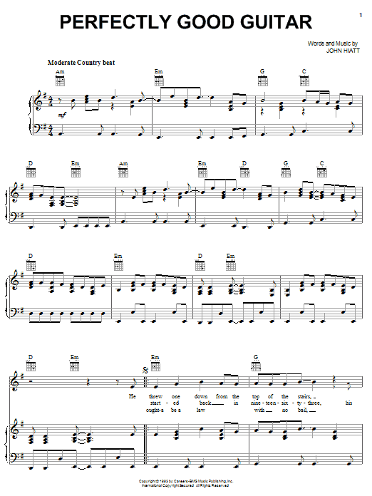 John Hiatt Perfectly Good Guitar Sheet Music Notes & Chords for Lyrics & Chords - Download or Print PDF