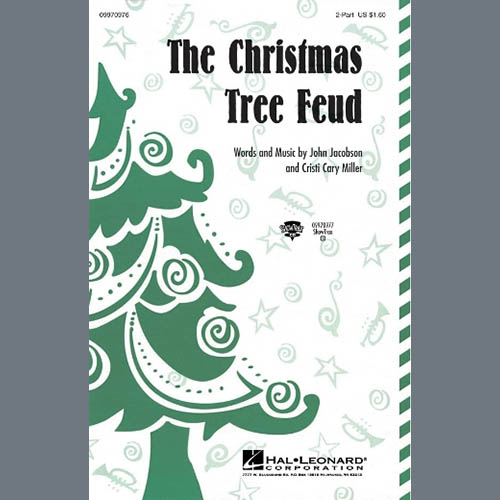 John Jacobson and Cristi Cary Miller, The Christmas Tree Feud, 2-Part Choir