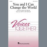 Download John Jacobson and Cristi Cary Miller You And I Can Change The World sheet music and printable PDF music notes