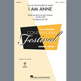 Download John Jacobson I Am Anne (from On The Shoulders Of Giants) (arr. Mac Huff) sheet music and printable PDF music notes