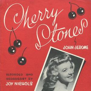 John Jerome, Cherry Stones, Piano, Vocal & Guitar (Right-Hand Melody)