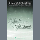 Download John Leavitt A Peaceful Christmas sheet music and printable PDF music notes
